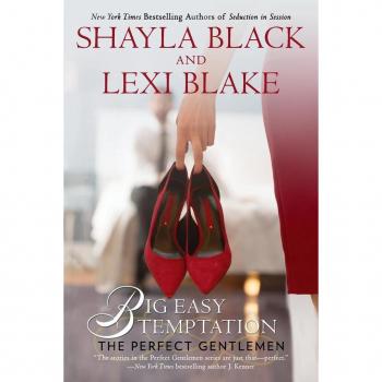 Big Easy Temptation, by Shayla Black