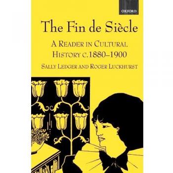 The Fin De Siecle