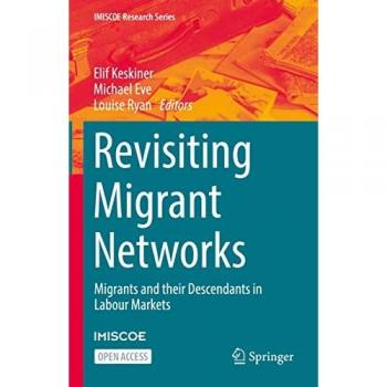 Revisiting Migrant Networks