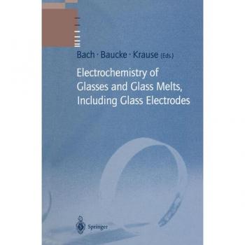 Vitalsource Technologies, Inc. Electrochemistry Of Glasses And Glass Melts, Including Glass Electrodes