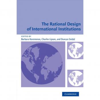 The Rational Design of International Institutions (International Organization)