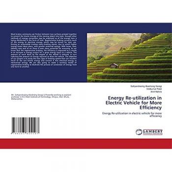 Seragi, Sattyendrasing Akashsing: Energy Re-utilization in Electric Vehicle for More Efficiency