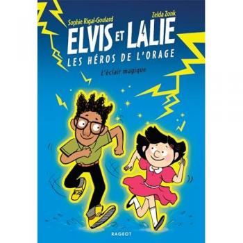 Elvis et Lalie, les héros de l'orage