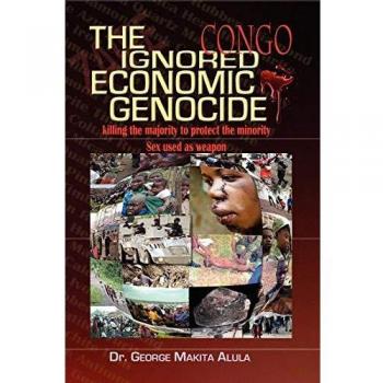 Alula, George Makita: The Ignored Economic Genocide