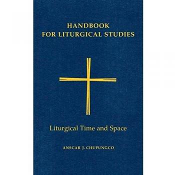 Liturgical Press Handbook for Liturgical Studies
