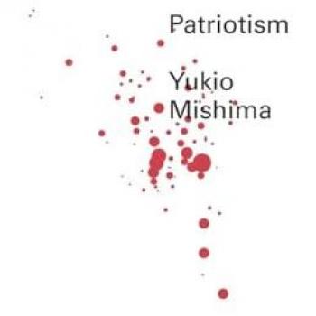 Patriotism, by Yukio Mishima
