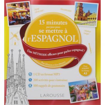 15 minutes par jour pour se remettre à l'espagnol + CD
