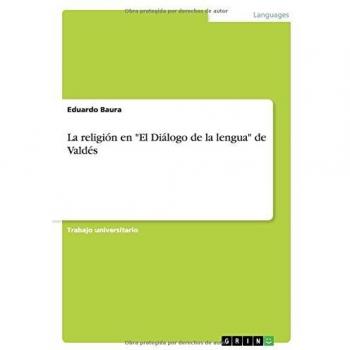 La religión en El Diálogo de la lengua de Valdés