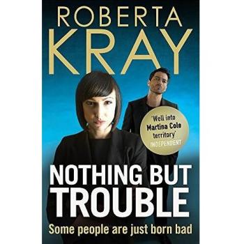 Nothing but Trouble