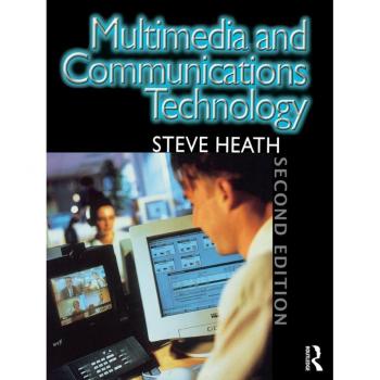Multimedia and Communications Technology