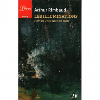 Les illumninations/Une saison en enfer