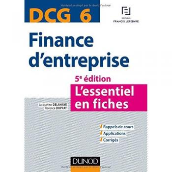 DCG 6 Finance d'entreprise : L'essentiel en fiches