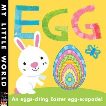 Egg: An Egg-Citing Easter Eggs-Capade! (My Little World), Litton, Jonathan, Used