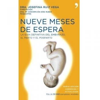Nueve meses de espera (Tapa blanda).