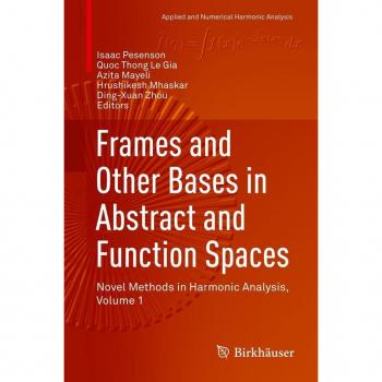 Vitalsource Technologies, Inc. Frames And Other Bases In Abstract And Function Spaces