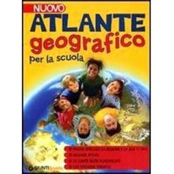 NUOVO ATLANTE GEOGRAFICO PER LA SCUOLA