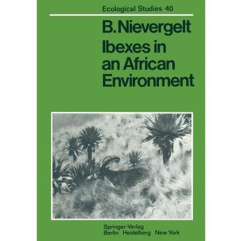 Nievergelt, B.: Ibexes in an African Environment