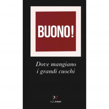 Buono! Dove mangiano i grandi cuochi