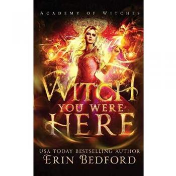 Witch You Were Here