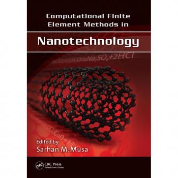 Computational Finite Element Methods in Nanotechnology
