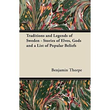 Traditions and Legends of Sweden