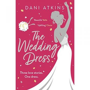 Dani Atkins The Wedding Dress (Periscopio)