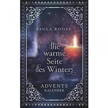 Die warme Seite des Winters: Adventskalender für Erwachsene