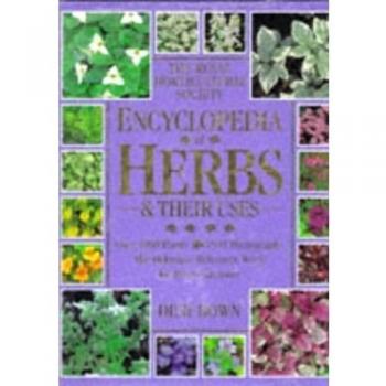 Royal Horticultural Society Encyclopedia of Herbs and Their Uses (RHS)