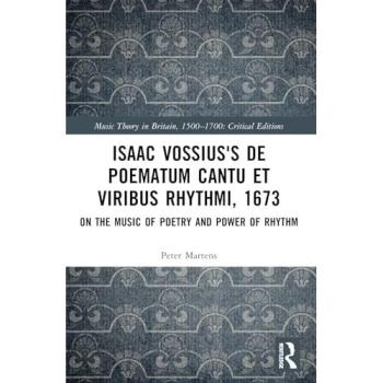 Isaac Vossius's De poematum cantu et viribus rhythmi, 1673