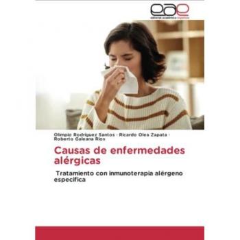 Causas de enfermedades alérgicas: Tratamiento con inmunoterapia alérgeno especifica