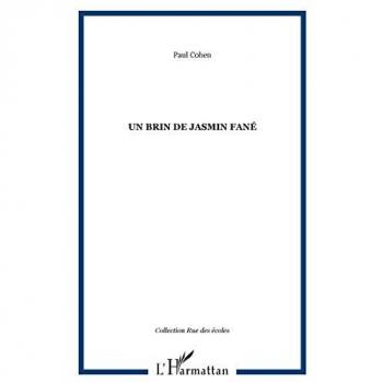 Cohen, Paul: Un brin de jasmin fané