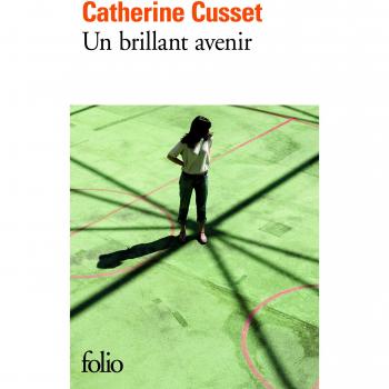 Brillant Avenir, Catherin Cusset