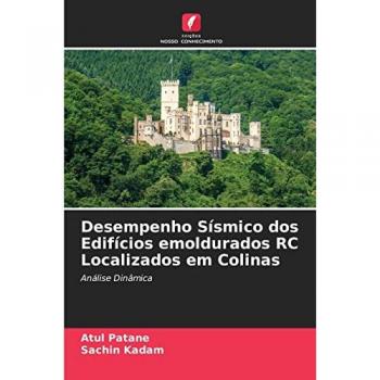 Patane, Atul: Desempenho Sísmico dos Edifícios emoldurados RC Localizados em Colinas