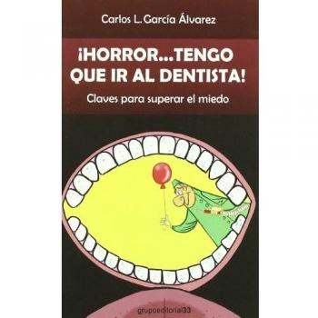 Horror tengo que ir dentista