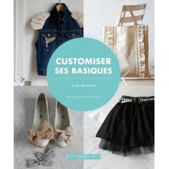 Customiser Ses Basiques