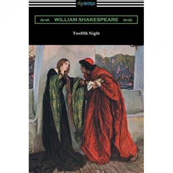 Twelfth Night, or What You Will (Annotated by Henry N. Hudson with an Introduction by Charles Harold Herford)
