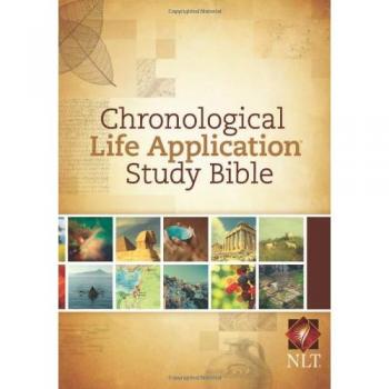 Chronological Life Application Study Bible-NLT, by New Living Translation