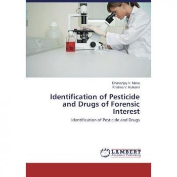 Identification of Pesticide and Drugs of Forensic Interest: Identification of Pesticide and Drugs
