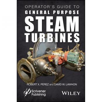 Vitalsource Technologies, Inc. Operator's Guide To General Purpose Steam Turbines: An Overview Of Oper