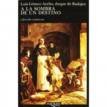 A LA SOMBRA DE UN DESTINO