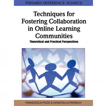 Techniques for Fostering Collaboration in Online Learning Communities