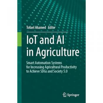 IoT and AI in Agriculture