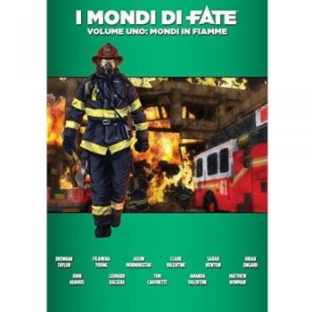 Mondi in fiamme. Mondi di fate. Vol. 1