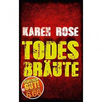 Karen Rose Todesbräute (Bild Am Sonntag Mega-Thriller 2018)