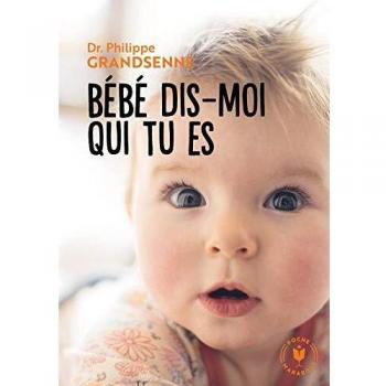 Bébé dis moi qui tu es