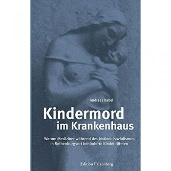 Kindermord im Krankenhaus: Warum Mediziner während des Nationalsozialismus in Rothenburgsort behinderte Kinder töteten