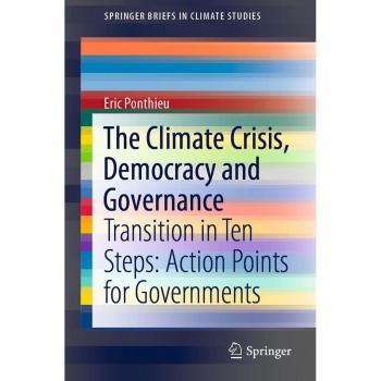 The Climate Crisis Democracy and Governance
