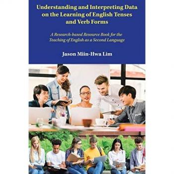 Understanding and Interpreting Data on the Learning of English Tenses and Verb Forms