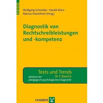 Diagnostik von Rechtschreibleistungen und -kompetenz