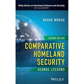 John Wiley & Sons, Inc. Comparative Homeland Security (Hardback)